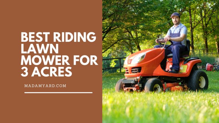 Best Riding Lawn Mower for 3 Acres