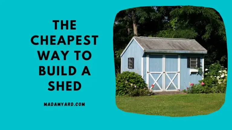 The Cheapest Way To Build A Shed