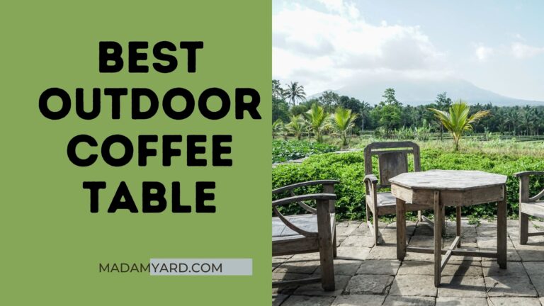 Best Outdoor Coffee Table (2023)