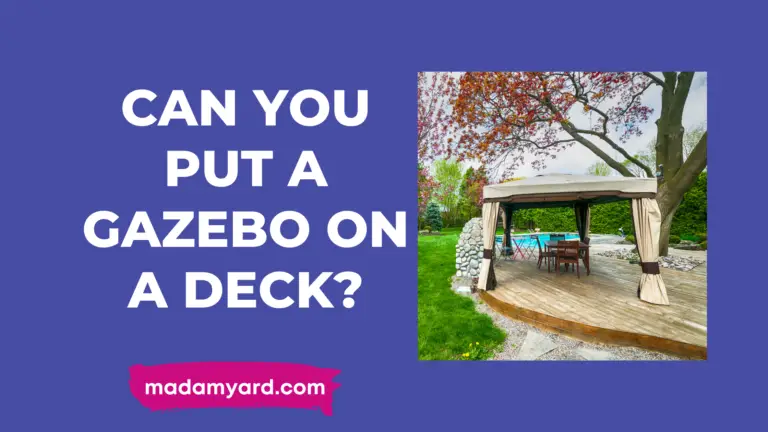 Can You Put A Gazebo On A Deck?