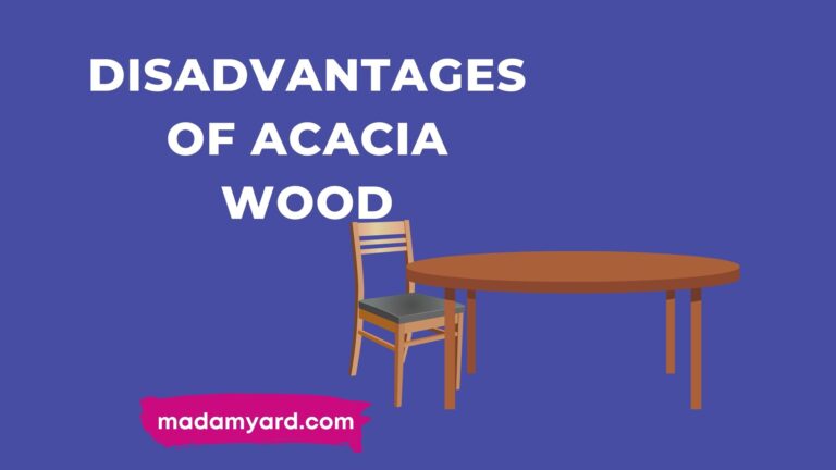 11 Disadvantages of Acacia Wood You Should Know