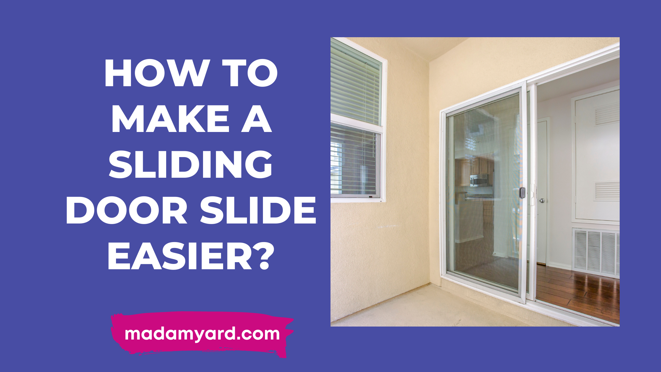 How To Make A Sliding Glass Door Slide Easier - Image to u