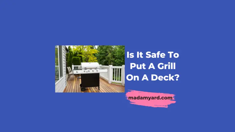 Is It Safe To Put A Grill On A Deck?